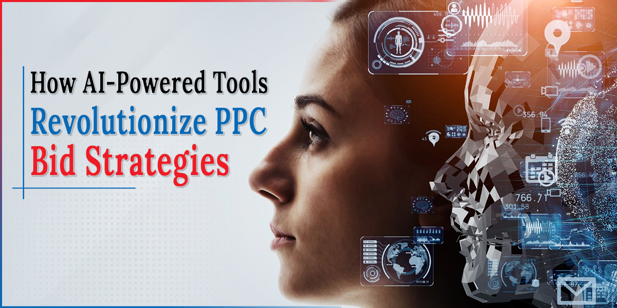 How AI-Powered Tools Revolutionize PPC Bid Strategies